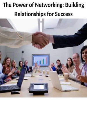 cover image of The Power of Networking